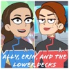 Ally, Erin, and the Lower Decks