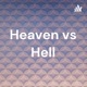 Heaven VS Hell: The Ups and Downs of BIG Fam