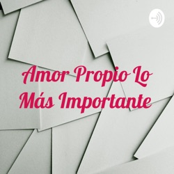 Amor Propio Lo Más Importante ❤️❤️❤️ (Trailer)