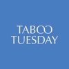 Taboo Tuesday artwork