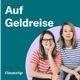 Auf Geldreise - Female Finance mit Anja und Dana