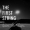 The First String