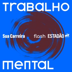 #EP2/T2 Felicidade e bem-estar: o impacto na saúde mental e na carreira