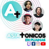 ✨Asiatónicos 🎮 - Asiatónicos