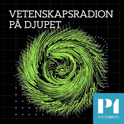 Vetenskapsradion På djupet:Sveriges Radio