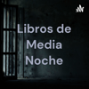 Libros de Media Noche - Linda S. Rojas