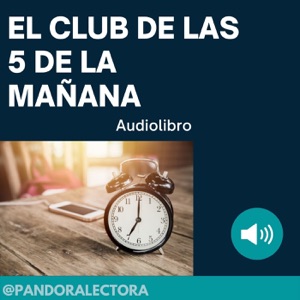 EL CLUB DE LAS 5 DE LA MAÑANA - AUDIOLIBRO