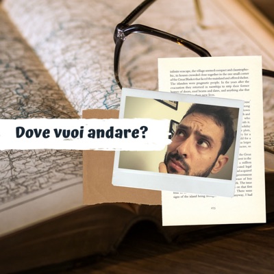 Dove vuoi andare?