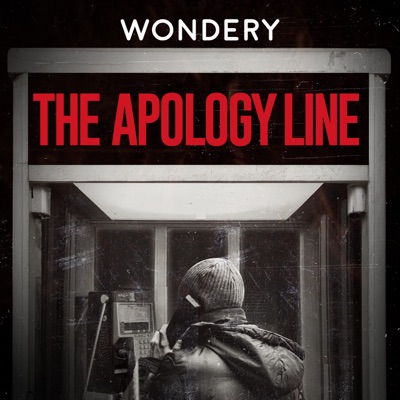 The Apology Line:Wondery