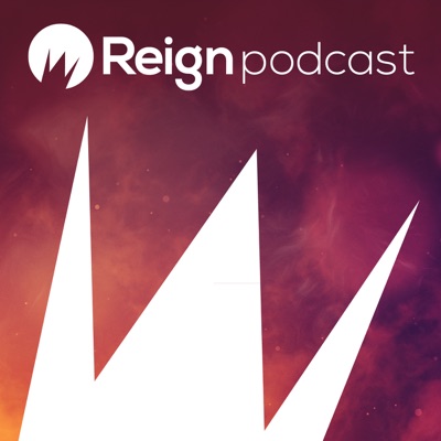 Reign Church Podcast
