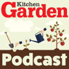 The Kitchen Garden Magazine Podcast - Kitchen Garden