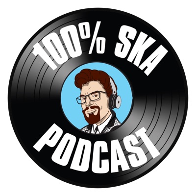 100% Ska Podcast