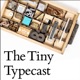 The Tiny Typecast