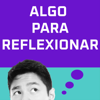 Algo para reflexionar - Podcasts Jiddam