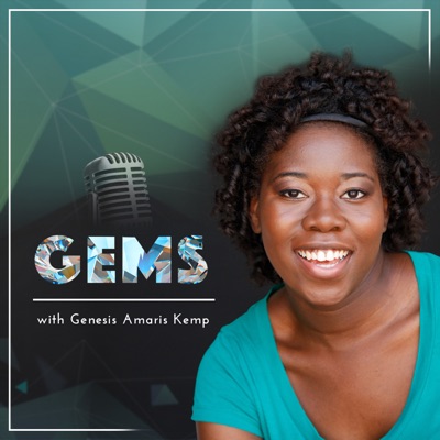 GEMS with Genesis Amaris Kemp GEMS with Genesis Amaris Kemp