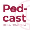 Podcast de la Fonoteca Nacional