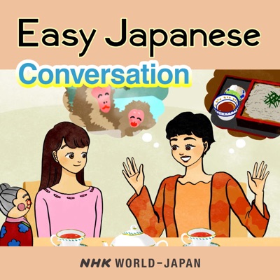 Easy Japanese: Conversation Lessons | NHK WORLD-JAPAN Easy Japanese: Conversation Lessons | NHK WORLD-JAPAN
