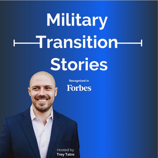 Military Transition Stories