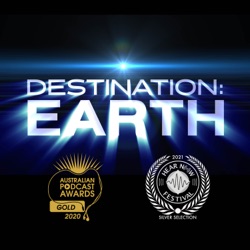 04 Destination: Earth - Episode 4 