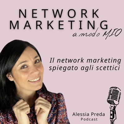 Network Marketing a modo Mio