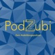PodZubi - Dein Ausbildungspodcast
