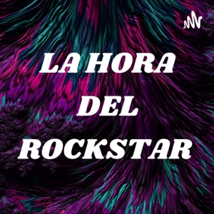 LA HORA DEL ROCKSTAR