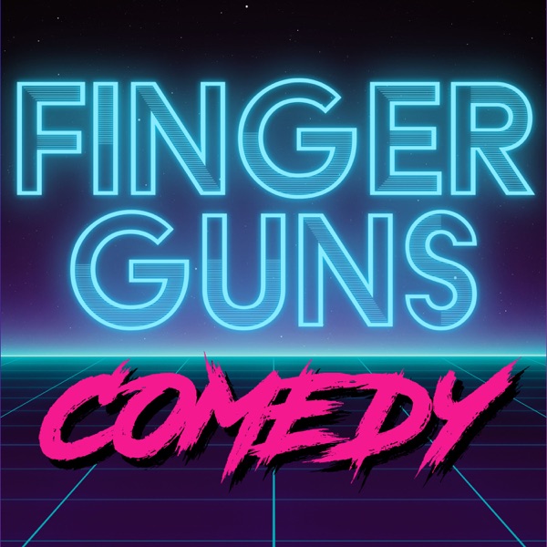 Finger Guns Comedy