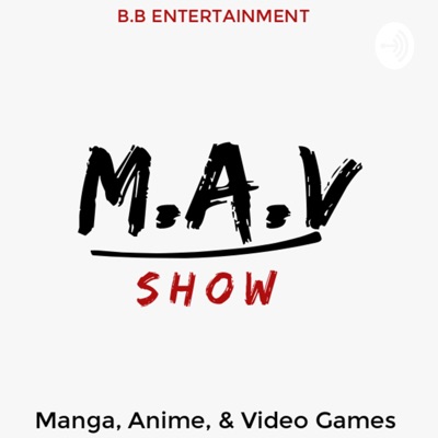 M.A.V SHOW