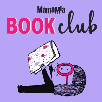Mamamia Book Club:Mamamia Podcasts