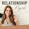 Relationship Psych | Love | Marriage | Conflict | Psychology | - Amber Dalsin