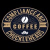 Coffee, Compliance and Chuckleheads artwork