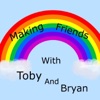 Making Friends with Toby and Bryan podcast cover