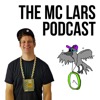 The MC Lars Podcast