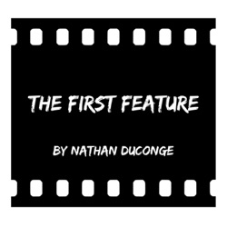 The First Feature