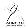 RAINCOAT Conversations  artwork