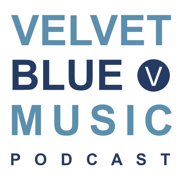 Velvet Blue Music Podcast