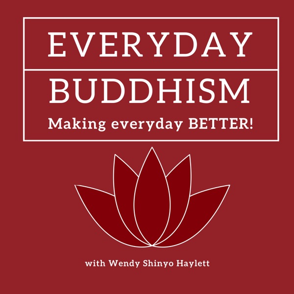 Everyday Buddhism: Making Everyday Better