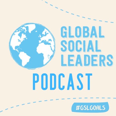 Global Social Leaders Podcast