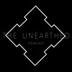 THE UNEARTHED PODCAST