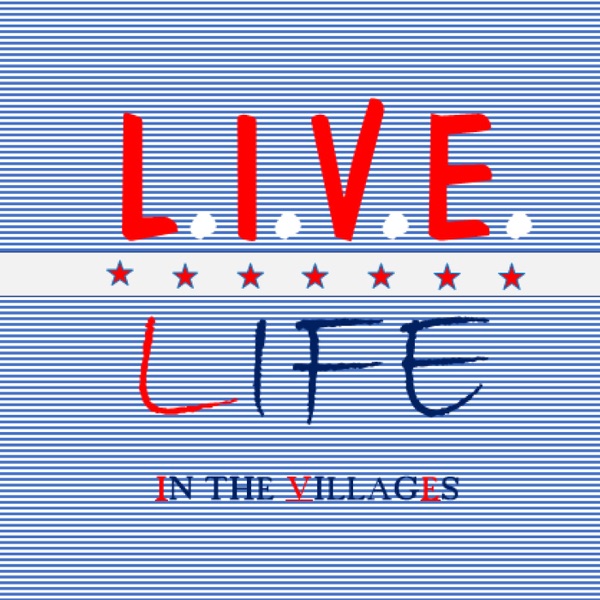 LIVE Life in The Villages