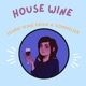 House Wine 