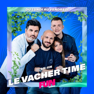 Le Vacher Time:FUN_RADIO