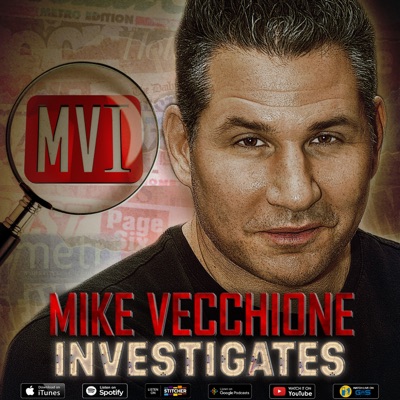 Mike Vecchione Investigates