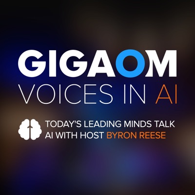 Voices in AI:GigaOm