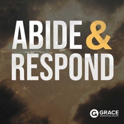Abide and Respond Podcast