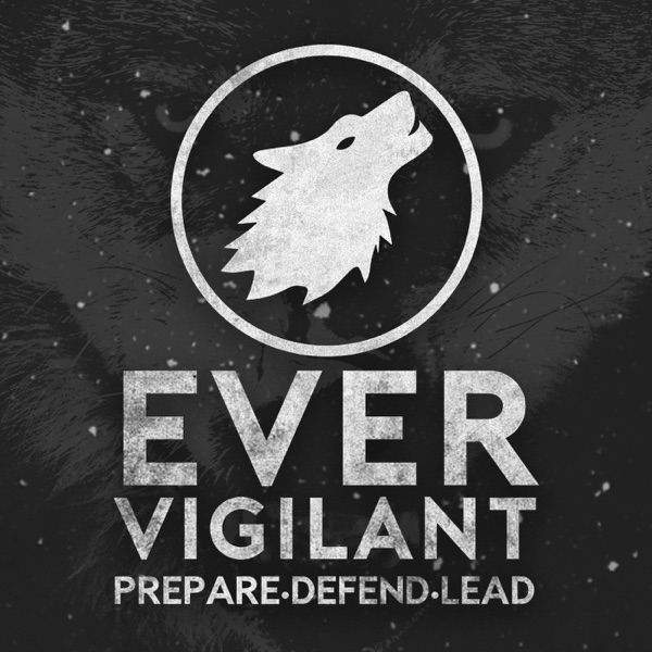 Ever Vigilant