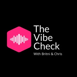 The Vibe Check 