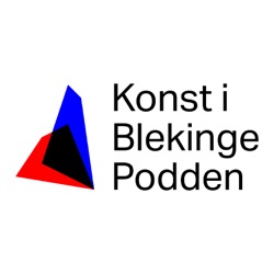 Konst i Blekinge-podden