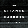 The Strange Harbors Podcast - Derek Wong, Amir Touray, Jeff Zhang