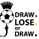 Draw, Lose or Draw